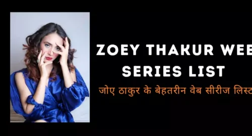 Zoey Thakur Web Series List