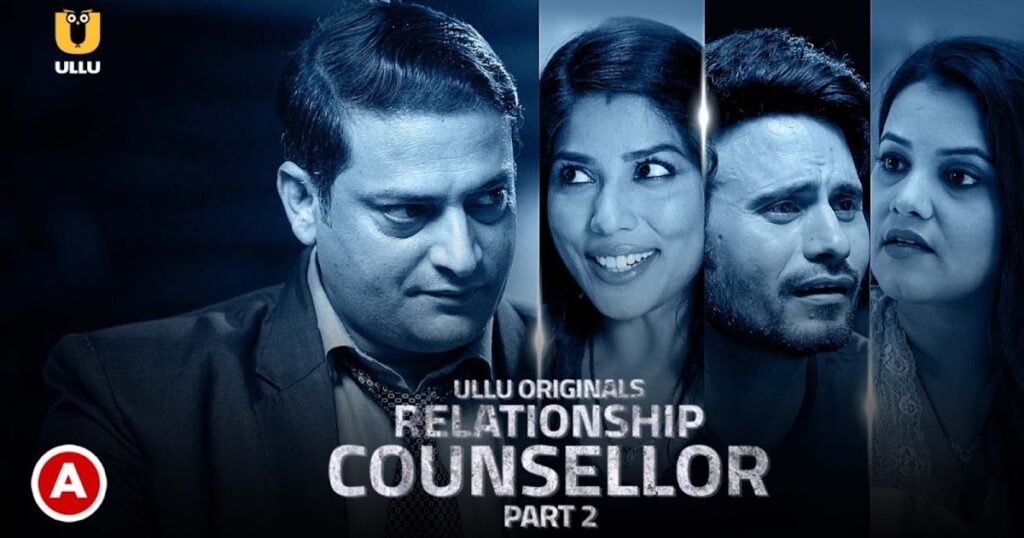 relationship Counsellor Part 2 web series