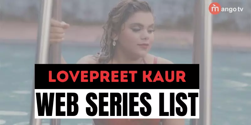 Lovepreet Web Series list